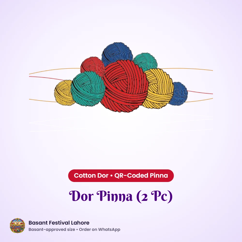 Dor Pinna (2 Pc) – Basant kite for Lahore