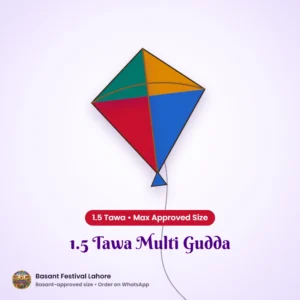 1.5 Tawa Multi Gudda – Basant kite for Lahore