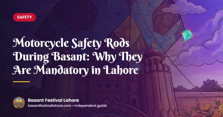 Motorcycle Safety Rods During Basant: Why They Are Mandatory in Lahore – Basant Festival Lahore